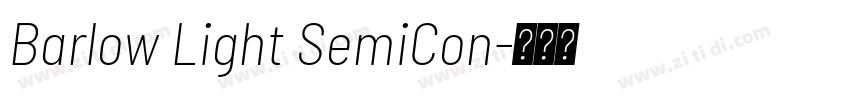 Barlow Light SemiCon字体转换
